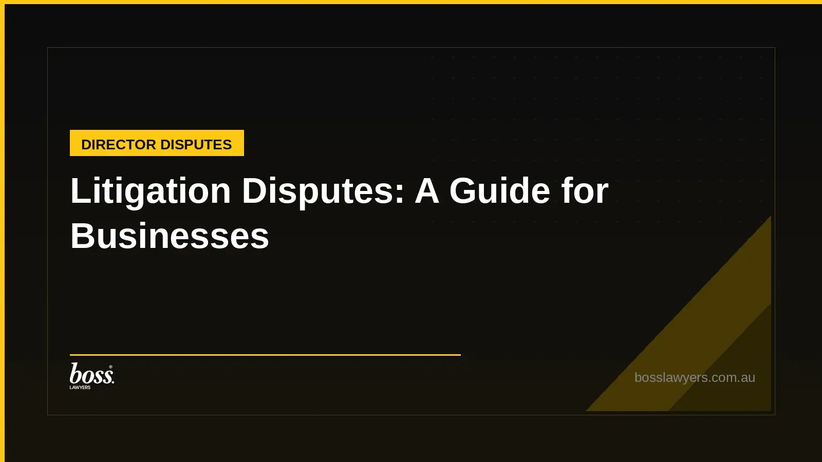Litigation Disputes A Guide for Businesses