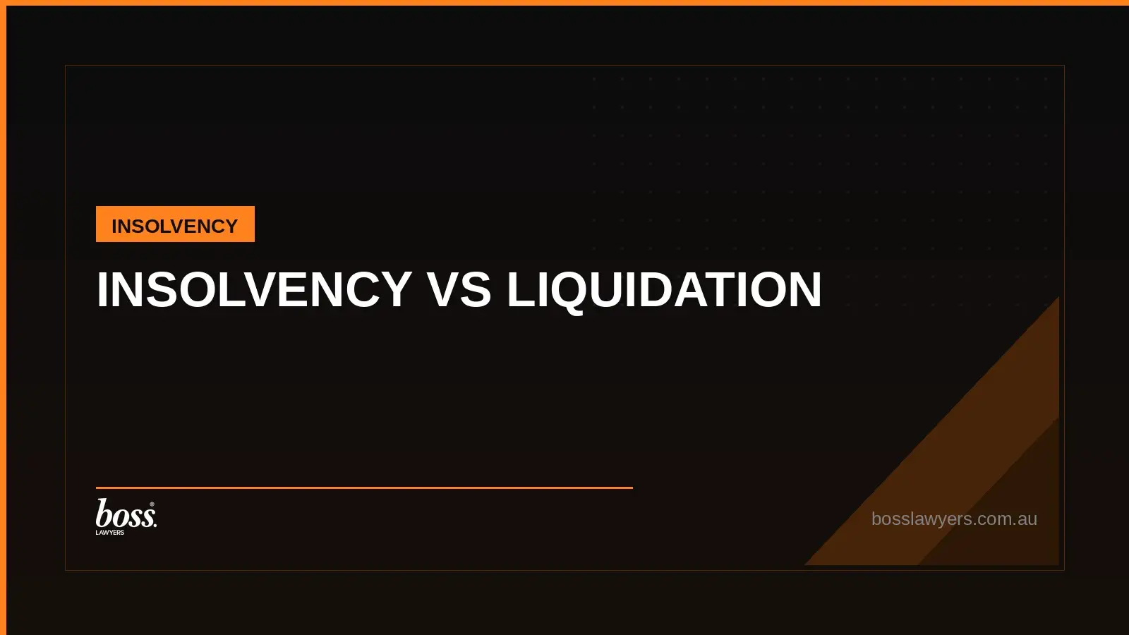 INSOLVENCY VS LIQUIDATION