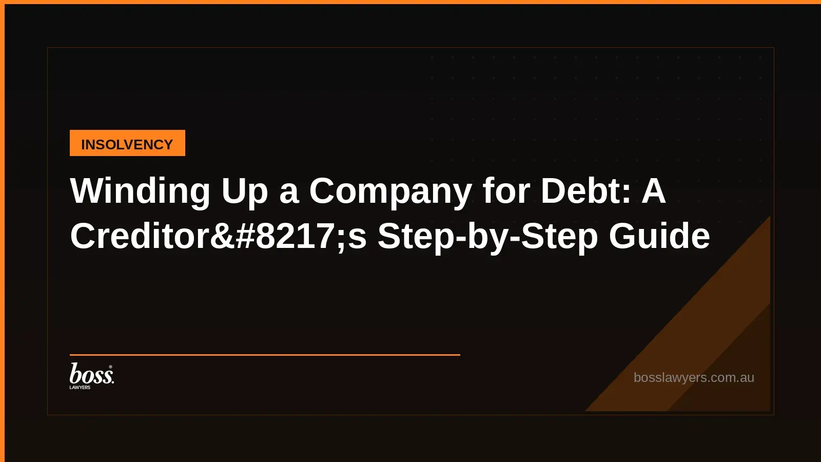 Winding Up a Company for Debt A Creditor8217s StepbyStep Guide