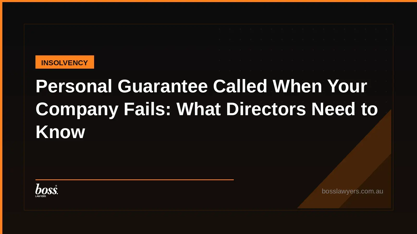 Personal Guarantee Called When Your Company Fails What Directors Need to Know