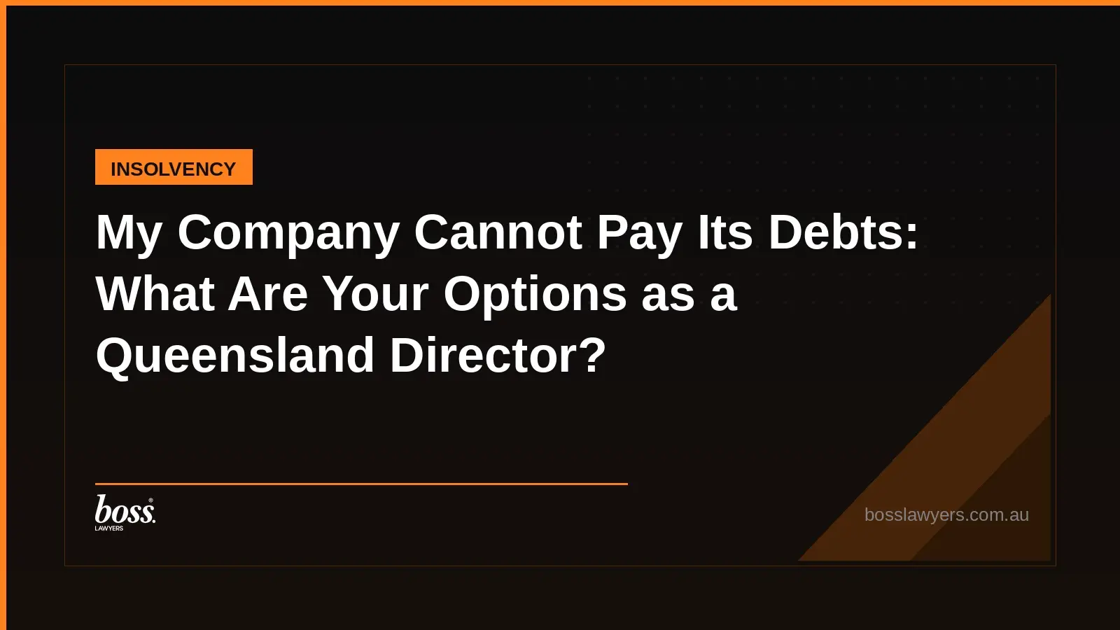 My Company Cannot Pay Its Debts What Are Your Options as a Queensland Director