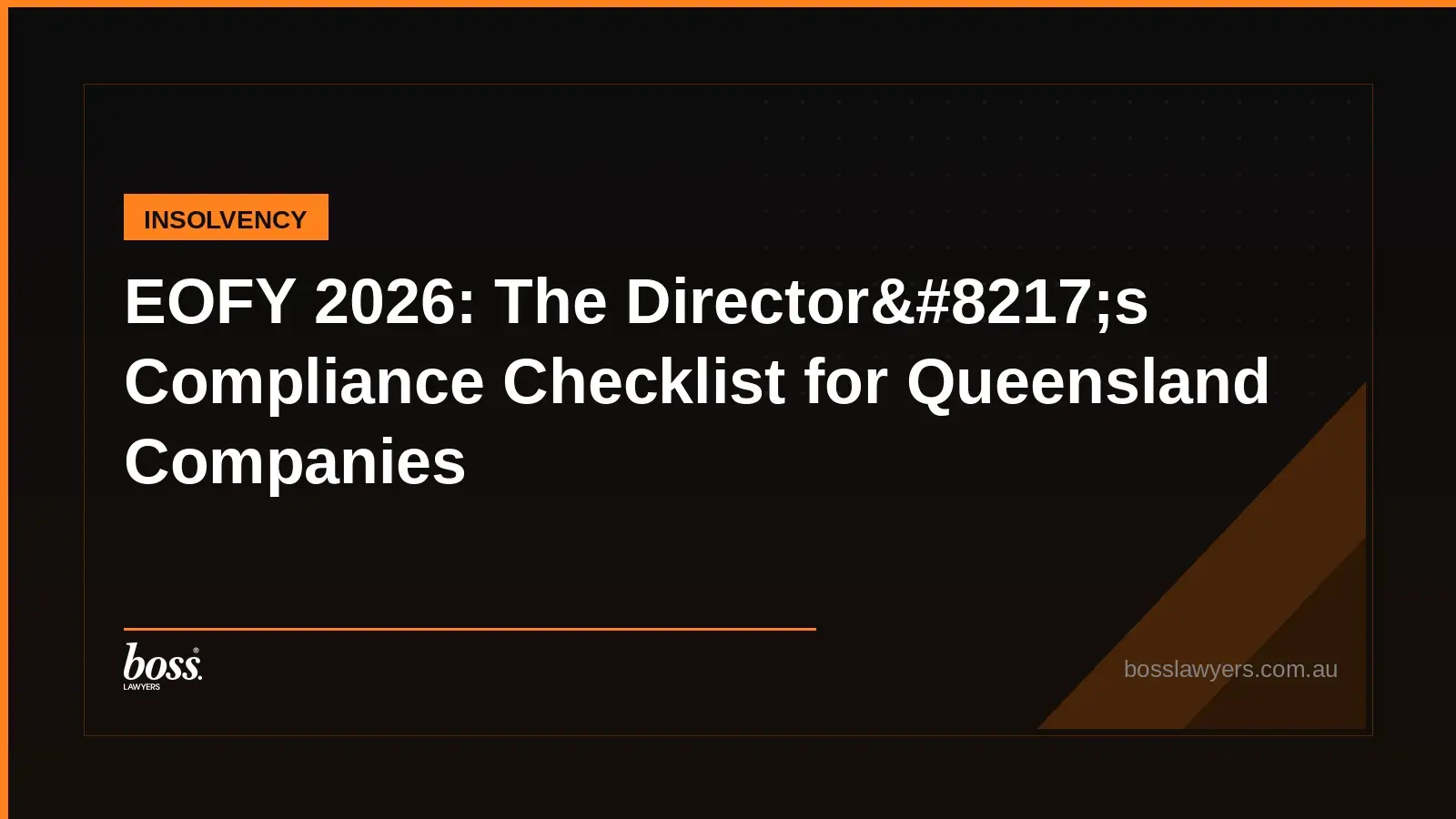 EOFY 2026 The Director8217s Compliance Checklist for Queensland Companies