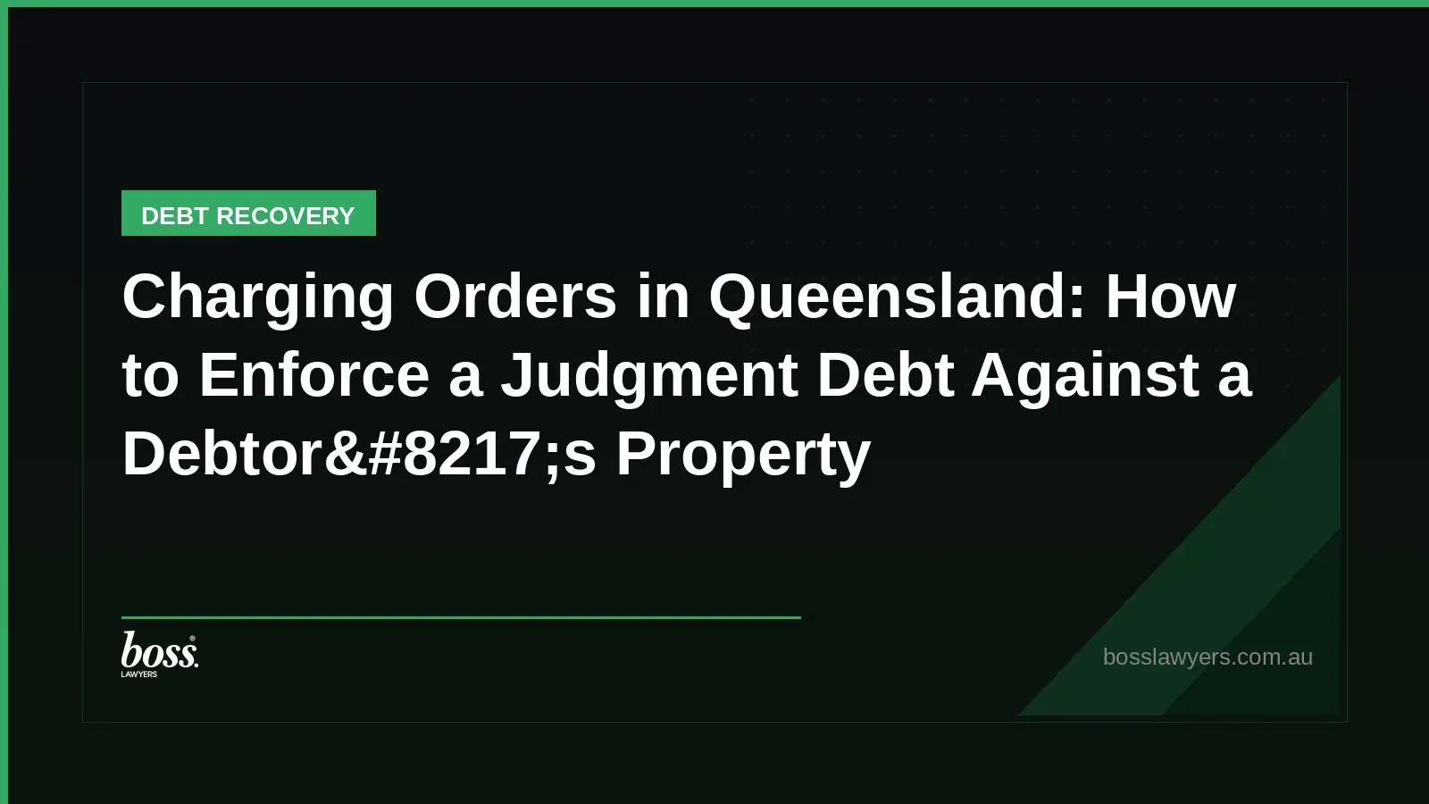 Charging Orders in Queensland How to Enforce a Judgment Debt Against a Debtor8217s Property