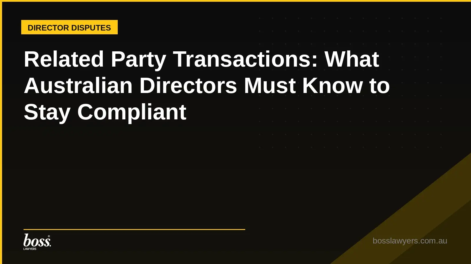Related Party Transactions What Australian Directors Must Know to Stay Compliant