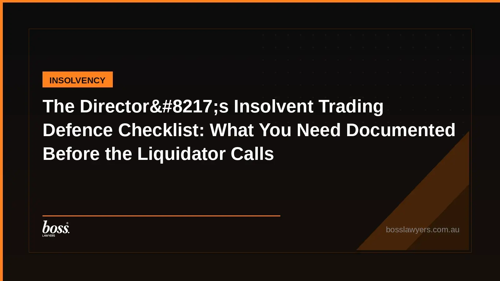 The Director8217s Insolvent Trading Defence Checklist What You Need Documented Before the Liquidator Calls