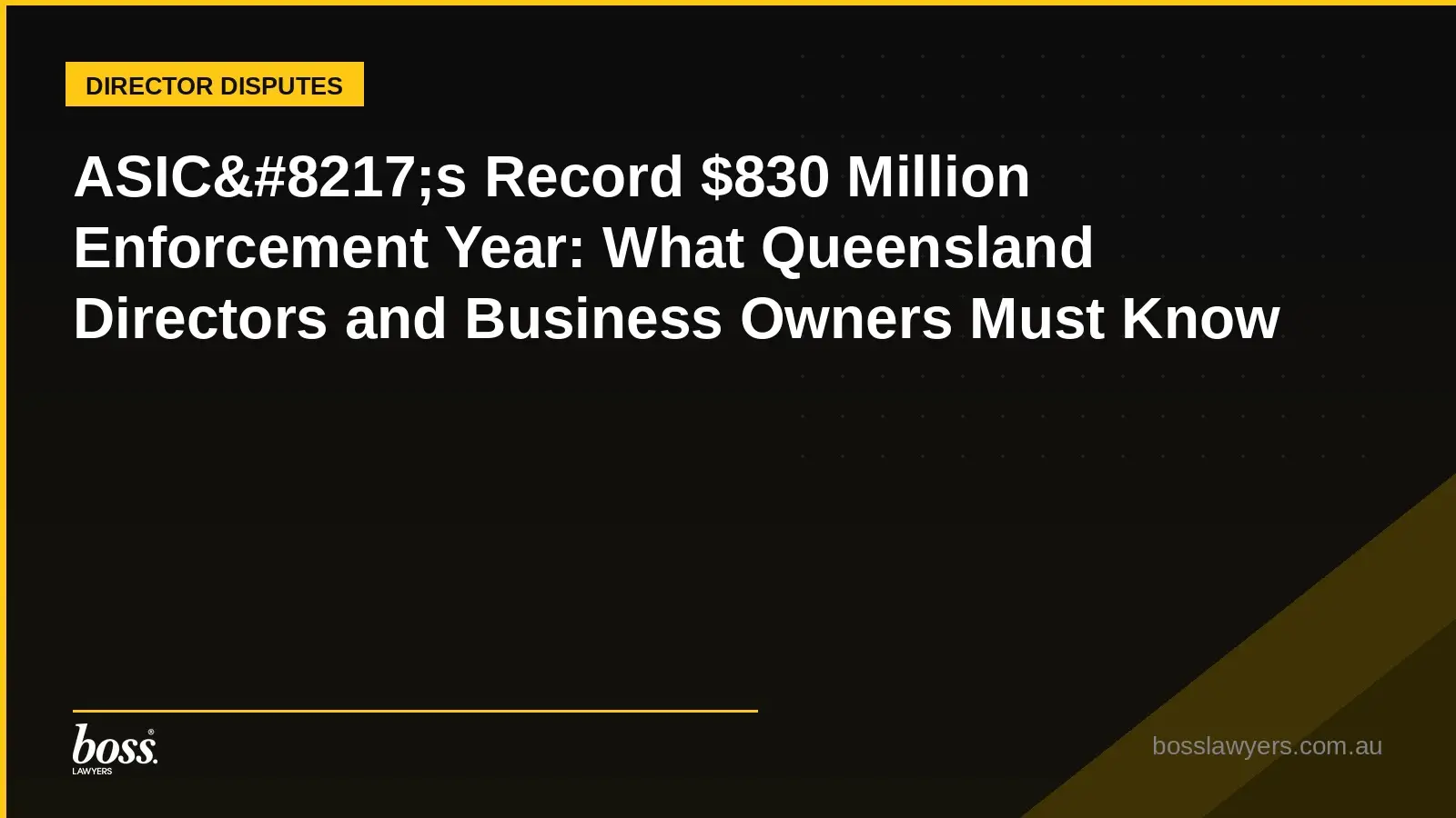 ASIC8217s Record 830 Million Enforcement Year What Queensland Directors and Business Owners Must Know