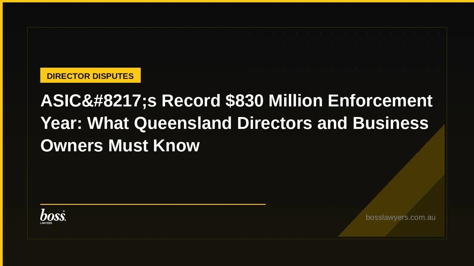 ASIC8217s Record 830 Million Enforcement Year What Queensland Directors and Business Owners Must Know