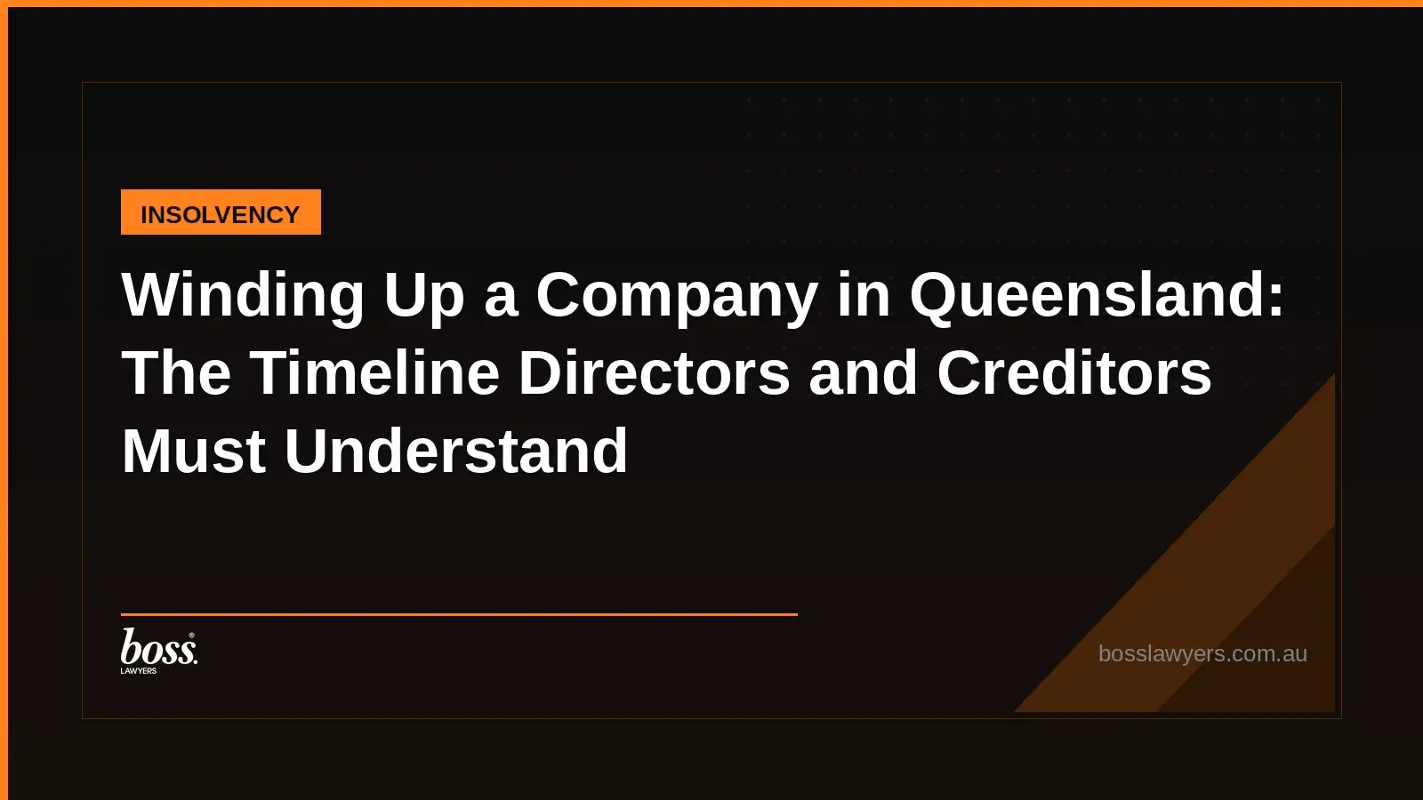 Winding Up a Company in Queensland The Timeline Directors and Creditors Must Understand