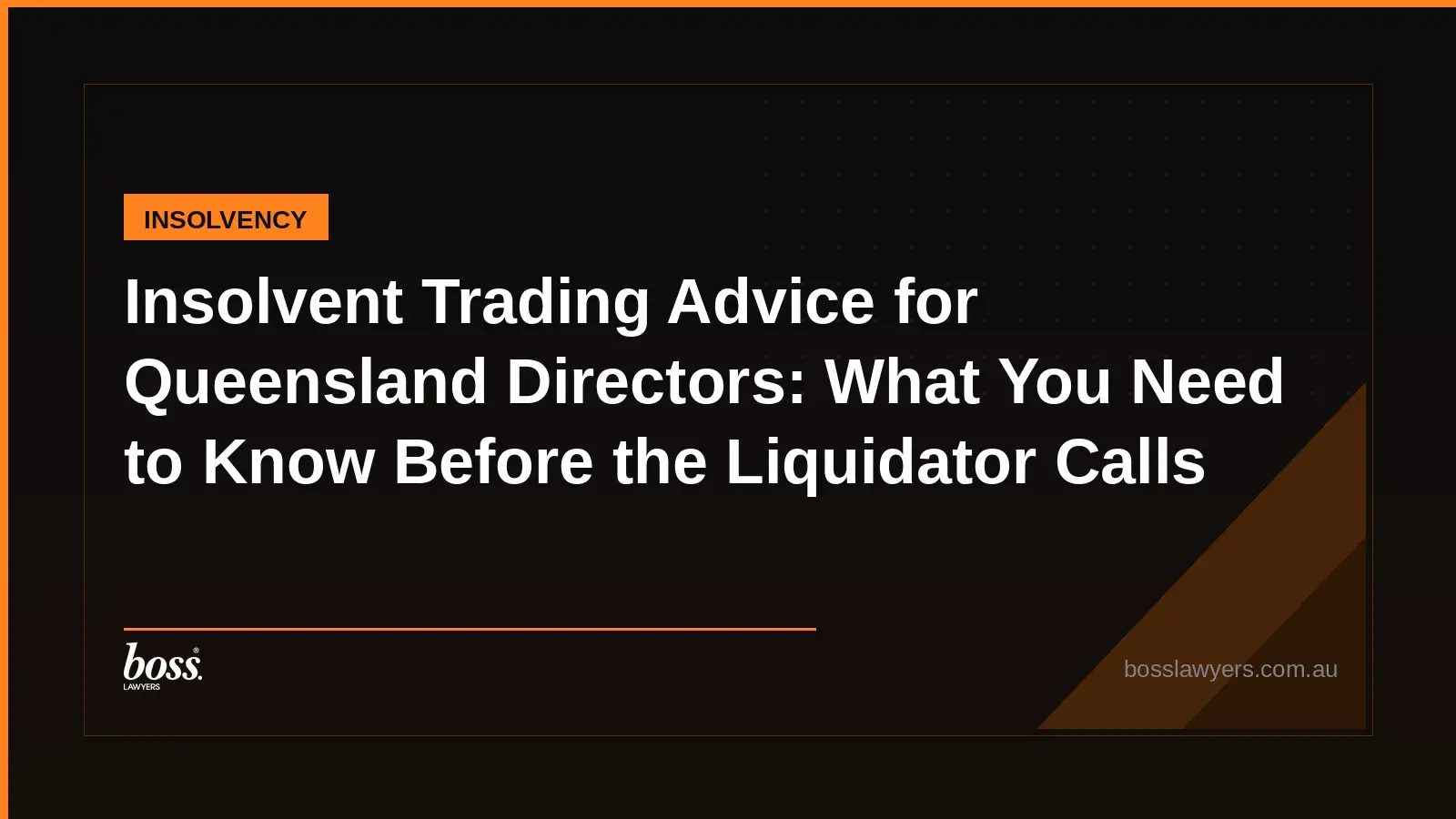 Insolvent Trading Advice for Queensland Directors What You Need to Know Before the Liquidator Calls