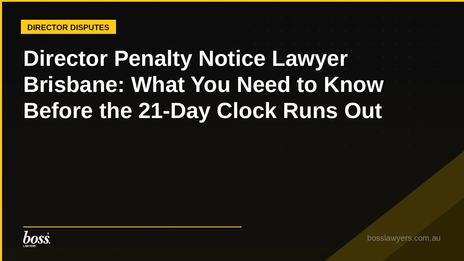 Director Penalty Notice Lawyer Brisbane What You Need to Know Before the 21Day Clock Runs Out