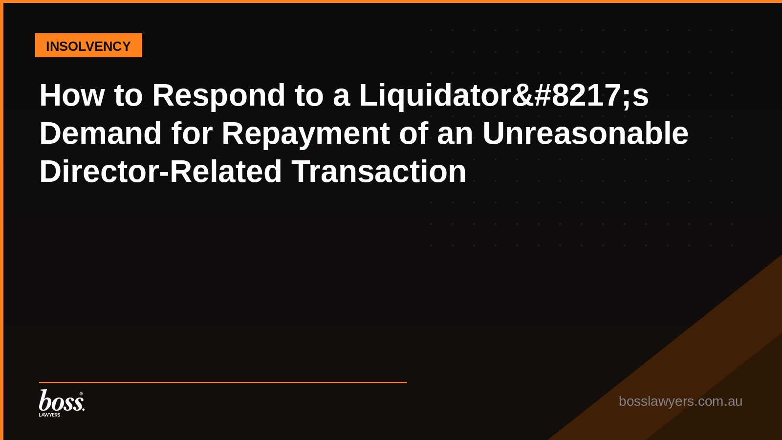 How to Respond to a Liquidator8217s Demand for Repayment of an Unreasonable DirectorRelated Transaction