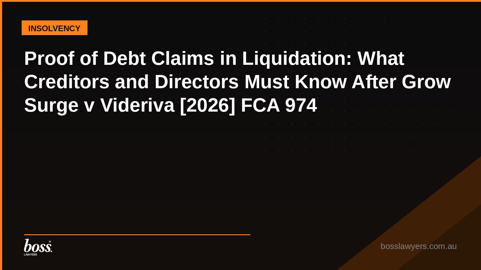 Proof of Debt Claims in Liquidation What Creditors and Directors Must Know After Grow Surge v Videriva 2026 FCA 974