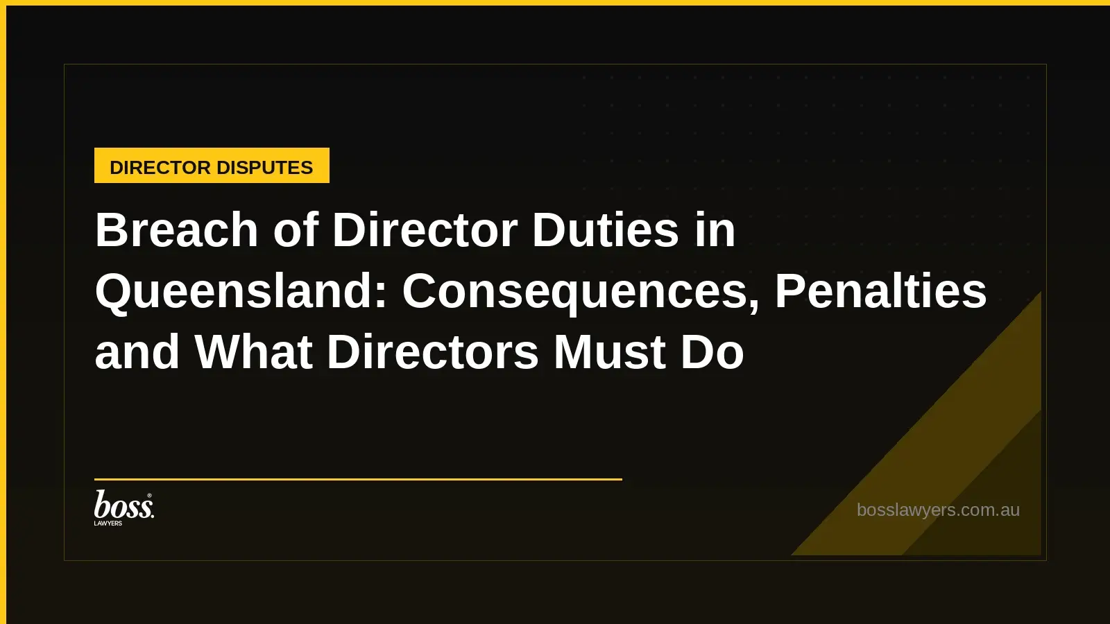 Breach of Director Duties in Queensland Consequences, Penalties and What Directors Must Do