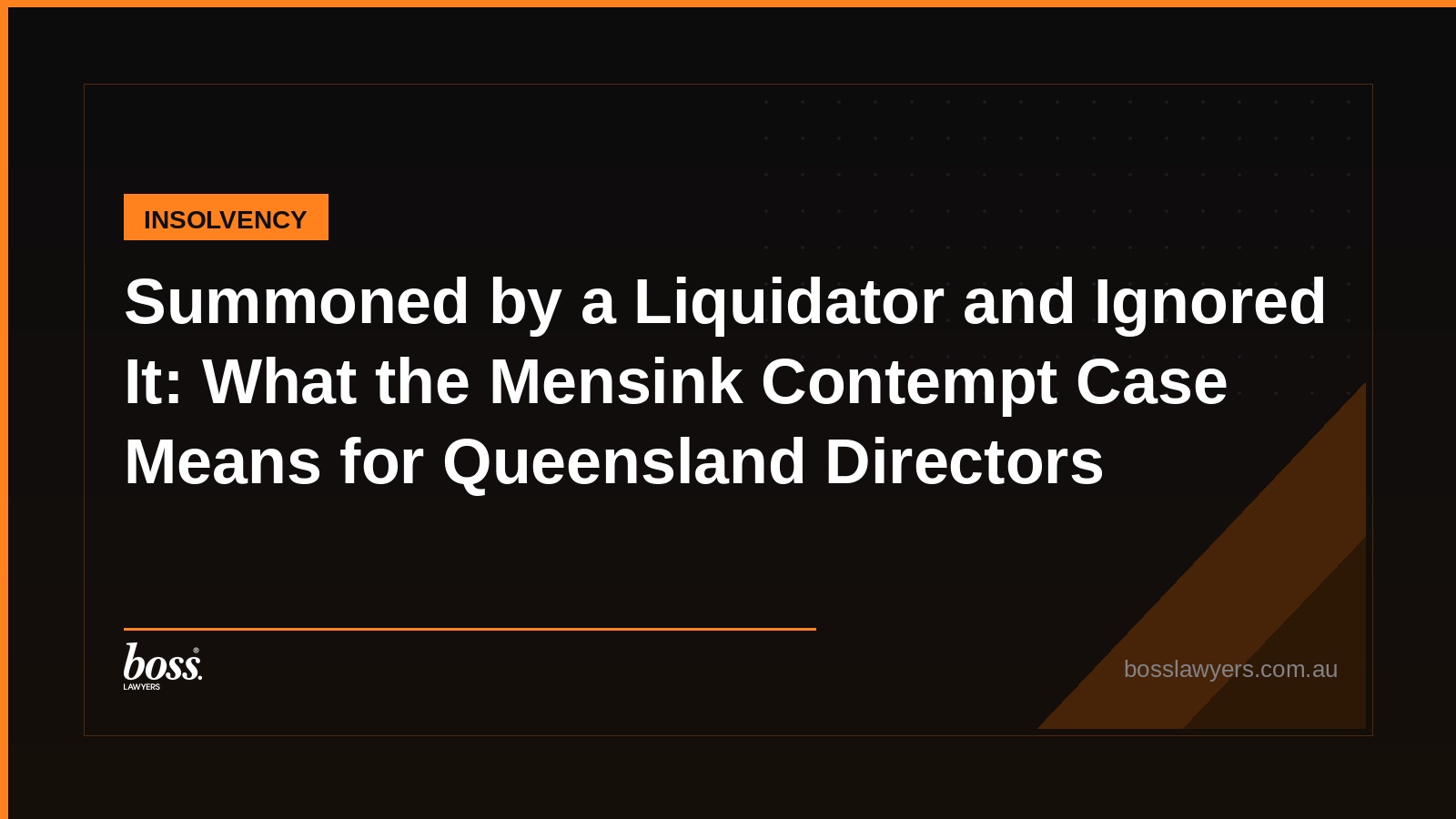 Summoned by a Liquidator and Ignored It What the Mensink Contempt Case Means for Queensland Directors