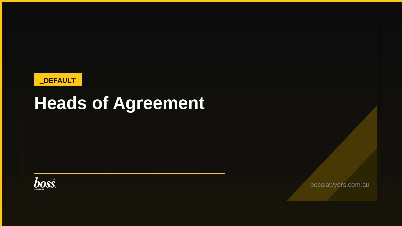 Heads of Agreement